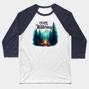 Escape to the Wilderness – Campfire Mountain Adventure Baseball T-Shirt